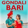 About Gondali Bari Song